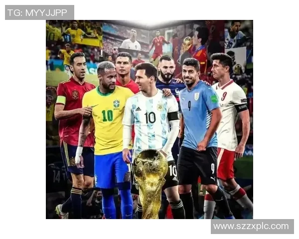 全球足球巨星排名盘点各大球员实力差距与荣誉解析 全球足球巨星排名盘点各大球员实力差距与荣誉解析